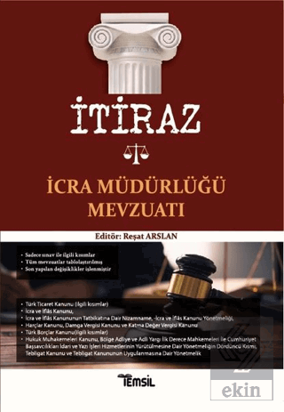 İtiraz İcra Müdürlüğü Mevzuatı