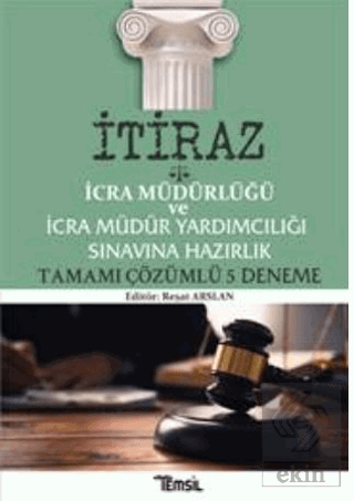 İtiraz İcra Müdürlüğü ve İcra Müdür Yardımcılığı S