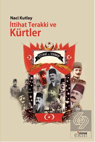 İttihat Terakki ve Kürtler