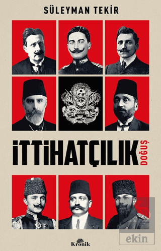 İttihatçılık - Doğuş