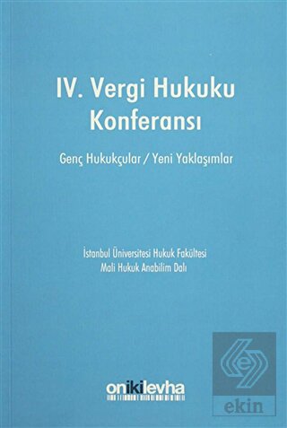 IV. Vergi Hukuku Konferansı