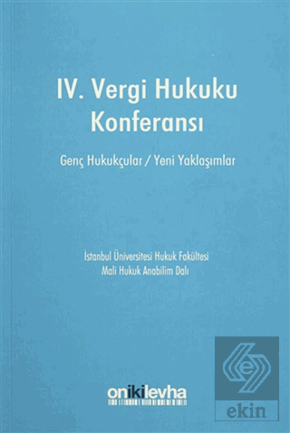 IV. Vergi Hukuku Konferansı