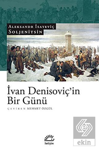 Ivan Denisoviç\'in Bir Günü