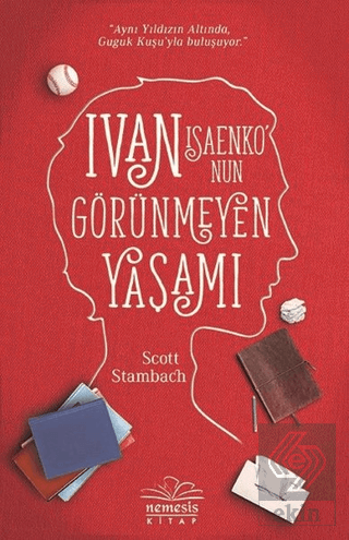 Ivan Isaenko\'nun Görünmeyen Yaşamı