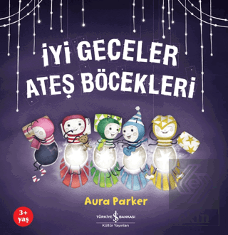 İyi Geceler Ateş Böcekleri