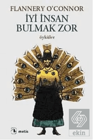 İyi İnsan Bulmak Zor