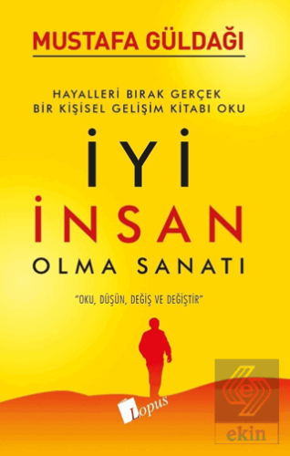 İyi İnsan Olma Sanatı