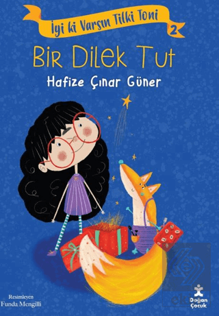 İyi Ki Varsın Tilki Toni 2 - Bir Dilek Tut