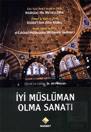 İyi Müslüman Olma Sanatı