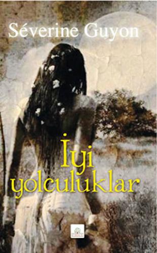 İyi Yolculuklar