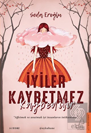 İyiler Kaybetmez Kaybedilir