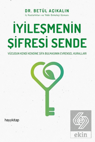 İyileşmenin Şifresi Sende