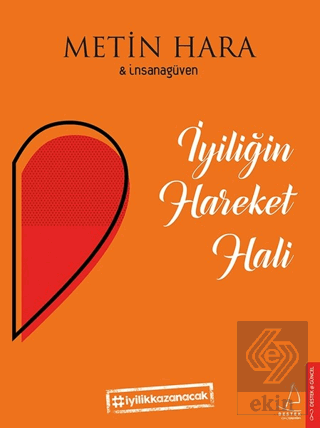 İyiliğin Hareket Hali