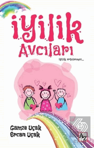 İyilik Avcıları