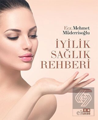 İyilik Sağlık Rehberi