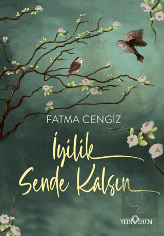 İyilik Sende Kalsın