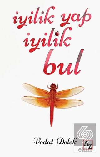 İyilik Yap İyilik Bul