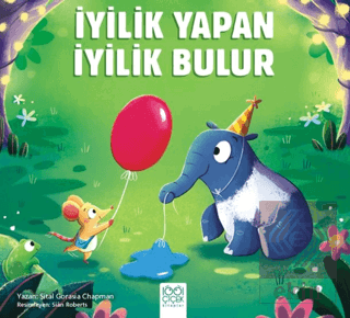 İyilik Yapan İyilik Bulur