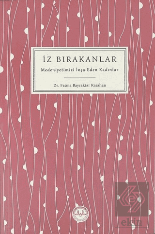 İz Bırakanlar