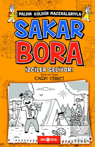 İzciler Geliyor! - Sakar Bora 6