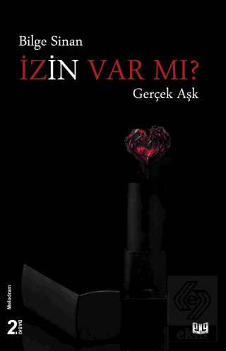 İzin Var mı? - Gerçek Aşk