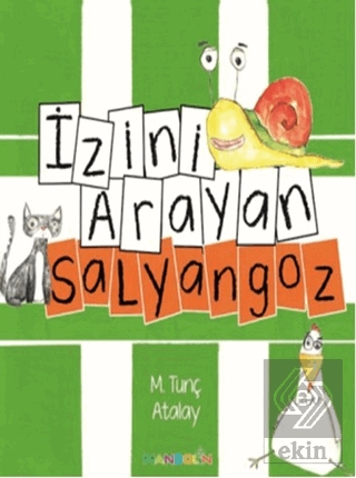 İzini Arayan Salyangoz