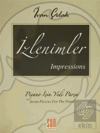 İzlenimler - Impressions Piyano İçin Yedi Parça