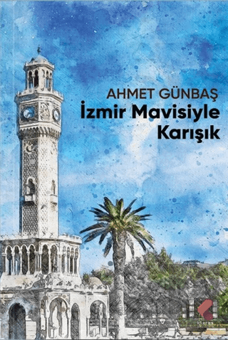 İzmir Mavisiyle Karışık