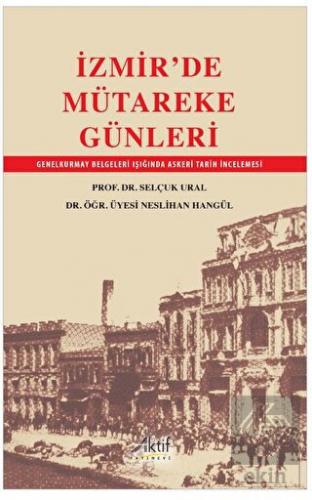 İzmir'de Mütareke Günleri