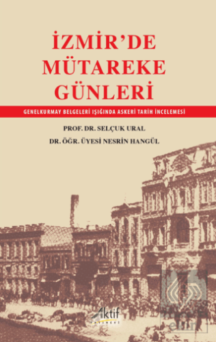 İzmir'de Mütareke Günleri