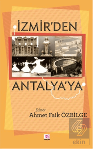 İzmir\'den Antalya\'ya