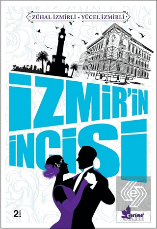 İzmir\'in İncisi