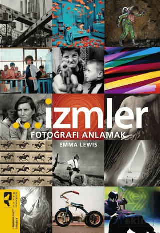 İzmler - Fotoğrafı Anlamak