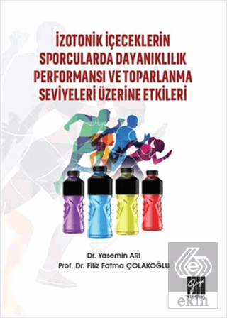 İzotonik İçeceklerin Sporcularda Dayanıklılık Perf