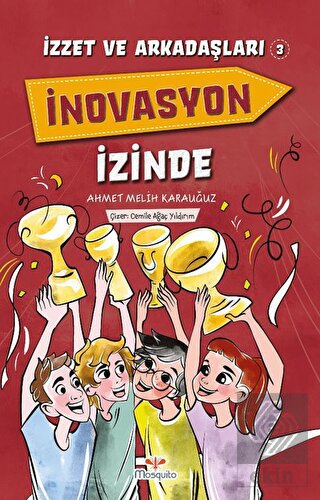 İzzet ve Arkadaşları İnovasyon İzinde