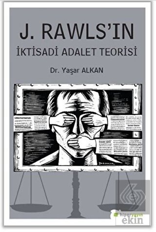 J. Rawls\'ın İktisadi Adalet Teorisi