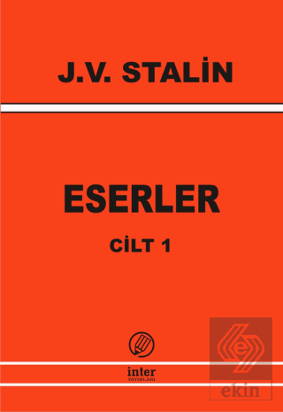 J. V. Stalin Eserler Cilt 1