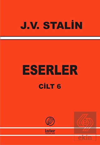 J. V. Stalin Eserler Cilt 6