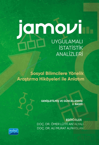 Jamovi Uygulamalı İstatistik Analizleri