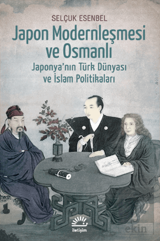 Japon Modernleşmesi ve Osmanlı