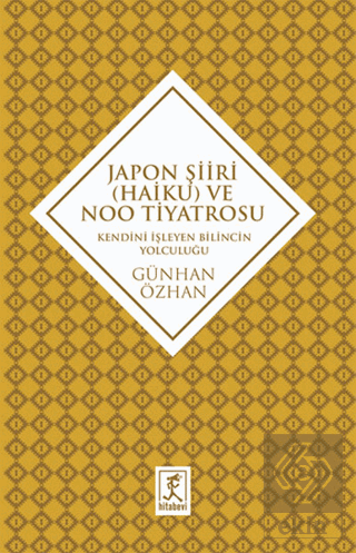 Japon Şiiri (Haiku) ve Noo Tiyatrosu