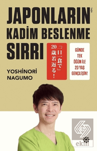 Japonların Kadim Beslenme Sırrı