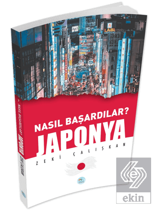 Japonya - Nasıl Başardılar?