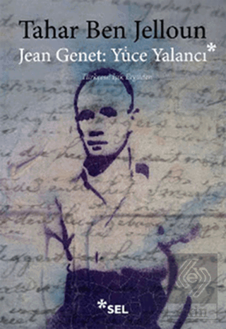 Jean Jenet: Yüce Yalancı