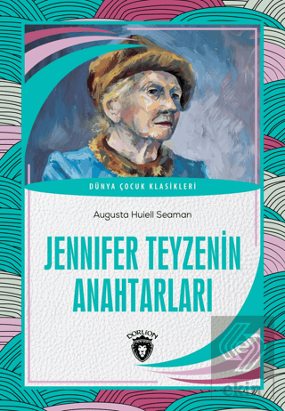 Jennifer Teyzenin Anahtarları