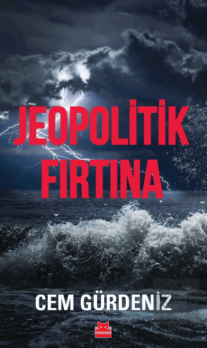 Jeopolitik Fırtına