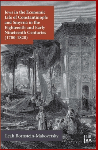 Jews in the Economic Life of Constantinople and Sm