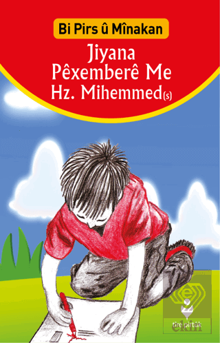 Jiyana Pexembere Me Hz. Mihemmed