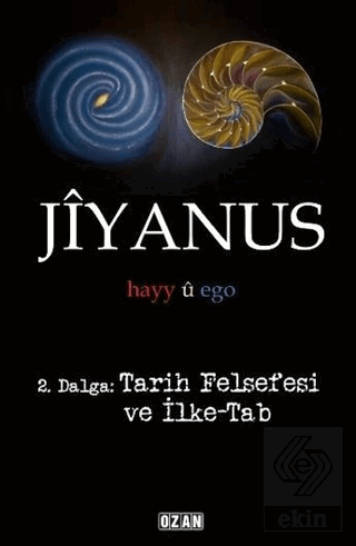 Jiyanus 2. Dalga: Tarih Felsefesi ve İlke-Tab