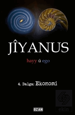 Jiyanus 4. Dalga: Ekonomi